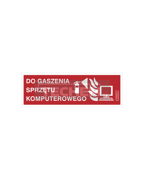 Znak do gaszenia sprzętu komputerowego (202-10) 300 x 100 mm płyta sztywna